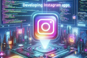 Navigating Instagram App Development: Embracing the New API Landscape